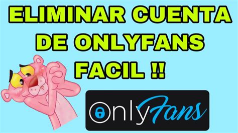 Cómo eliminar mi cuenta de OnlyFans 